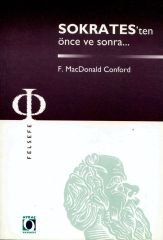 Sokrates'ten Önce ve Sonra... Francis MacDonald Cornford